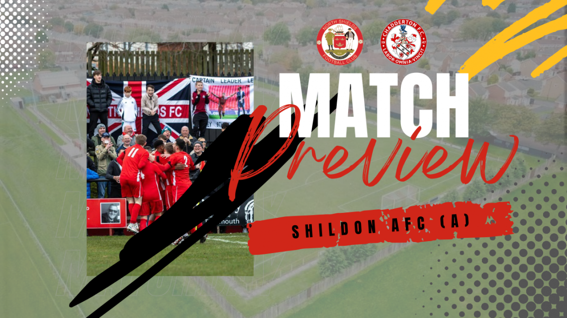 Match Preview – Shildon (A) – North Shields Football Club